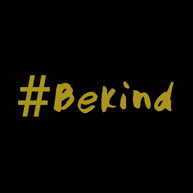 #bekind by Rossla Designs