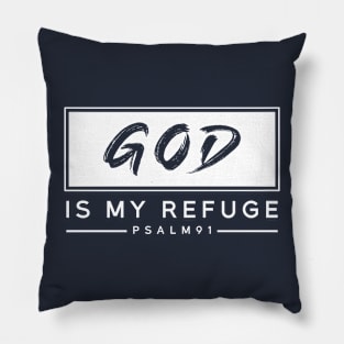 God Is My Refuge Pillow