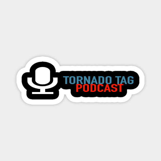 Tornado Tag Podcast Magnet by Iwep Network