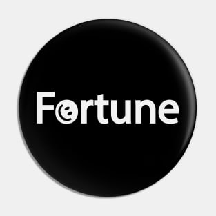 Positive fortune design Pin