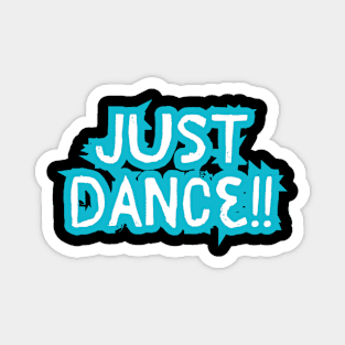 Just Dance!! Magnet