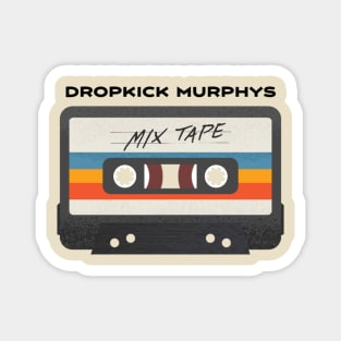 Dropkick Murphys Magnet