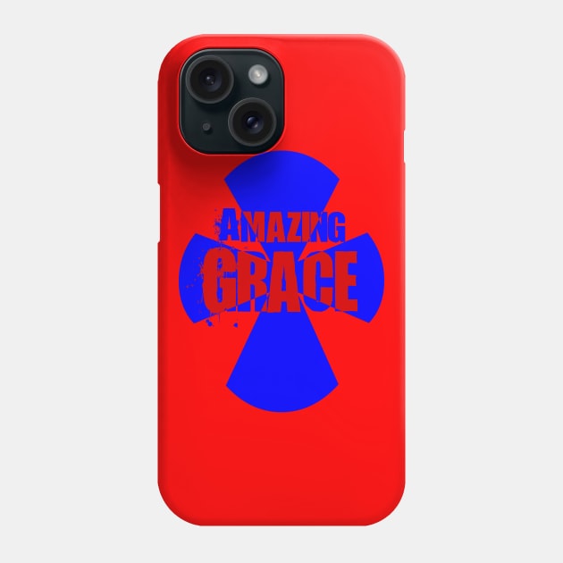 Amazing Grace Cross Phone Case by AlondraHanley