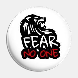 FEAR NO ONE Pin