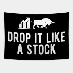 Stock Trader - Drop It Like A Stock Tapestry