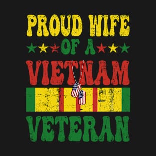 Vietnam Veteran Wife Proud Wife of a Vietnam Veteran T-Shirt