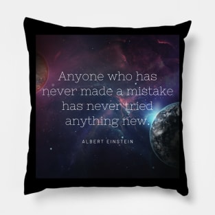 Everyone Makes Mistakes Pillow