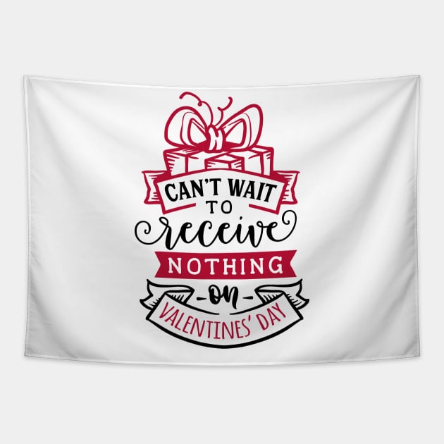 Can't wait to receive nothing on Valentine's Day. Tapestry by BusyMonkeyDesign