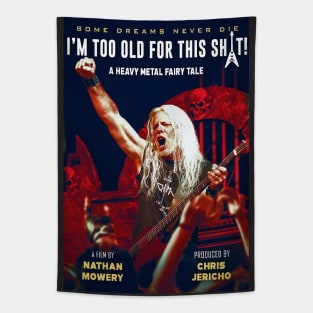 "I'm Too Old for This Sh*t!" Movie Poster Tapestry