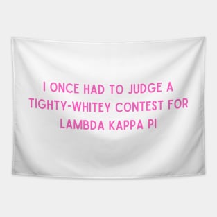 tighty whitey contest- elle woods Tapestry