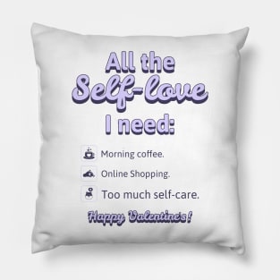 Checklist to Celebrate Self Love - All The Self-Love I Need Pillow