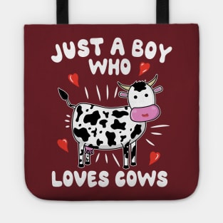 Just A Boy Who Loves Cows Tote