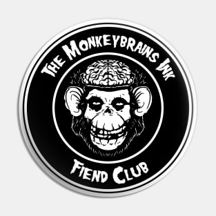 Monkey Brains INK Fiend Club Button Parody on light colors! Pin