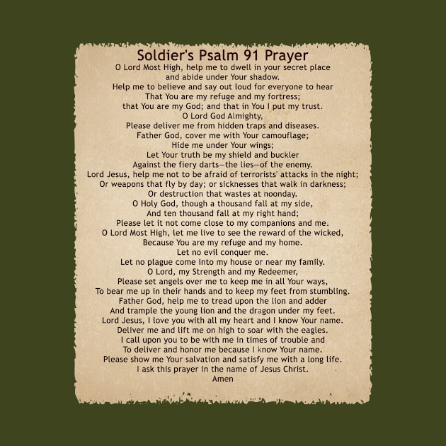 Soldier's Prayer - A Psalm 91 Prayer for Soldiers on T-shirts by zharriety