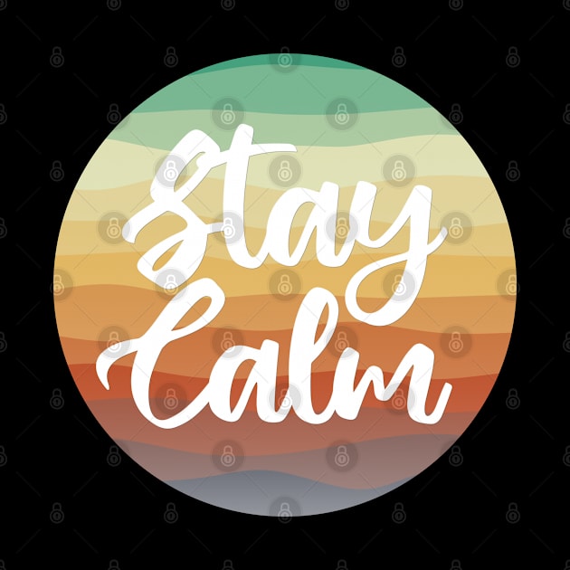 Stay Calm by TheSoldierOfFortune