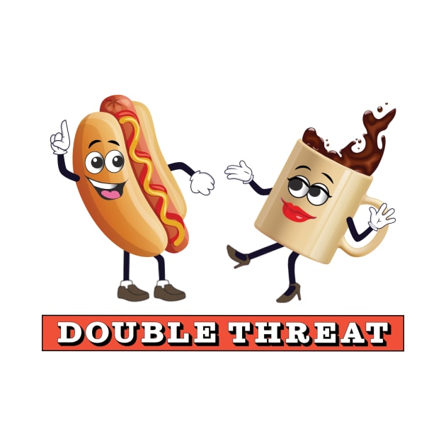 Hot Dog & Coffee by DOUBLE THREAT