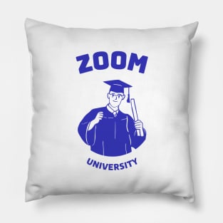 Zoom university - Class of 2020 Pillow