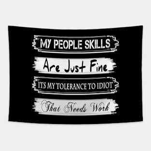 Special Design PEOPLE SKILLS Funny Mens T-Shirt sarcastic gift sarcasm humour joke tee Tapestry