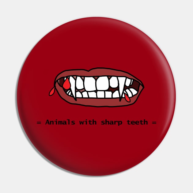 Animals with Sharp Teeth Halloween Horror Lips Pin by ellenhenryart