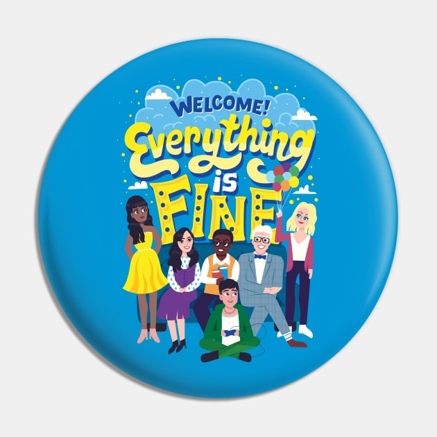 Everything is fine Pin by risarodil