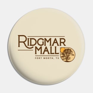 Ridgmar Mall Pin