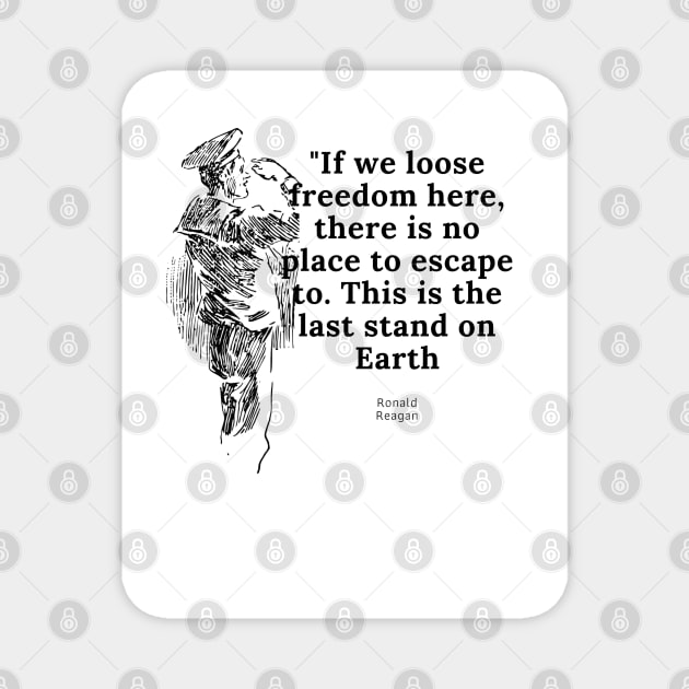 Reagan Last Stand Magnet by Conserva Tee 