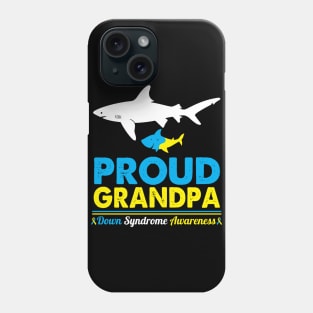 Sharks Swim Together Proud Grandpa Down Syndrome Awareness Phone Case