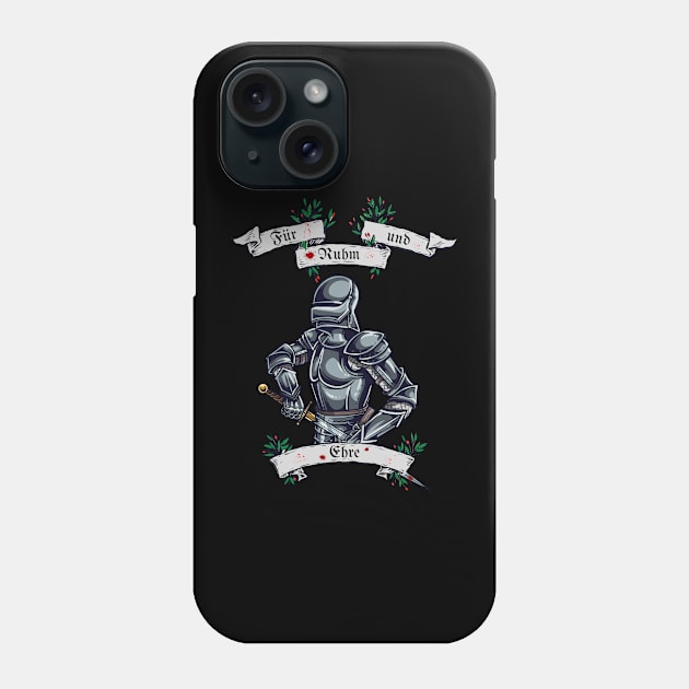 Für Ruhm und Ehre - Wir gehen rein! Phone Case by Ericnaitor