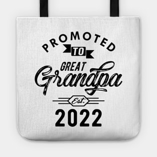 New Great Grandpa - Promoted to great est. 2022 Tote
