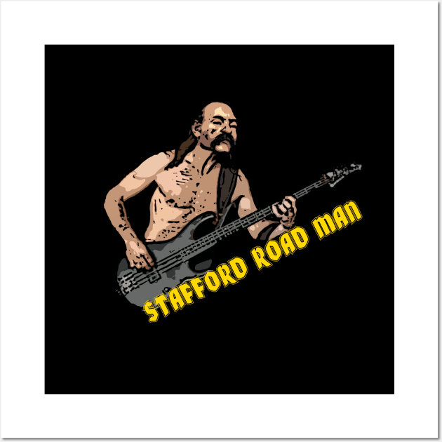 Stafford Road Man