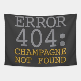 Error 404 Champagne Not Found Tapestry