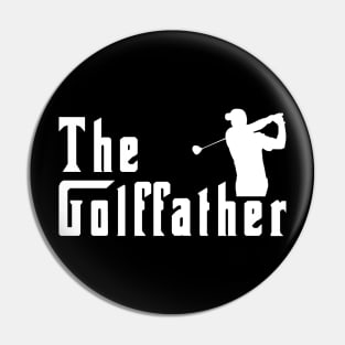 Mens The Golffather Golf Father Funny Golfing Fathers Day Pin