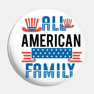 All American family Shirt, 4th of July T shirt, Fathers Day Tee, 4th of July Shirt for Men & women, American family Gift, America Shirts for family Pin