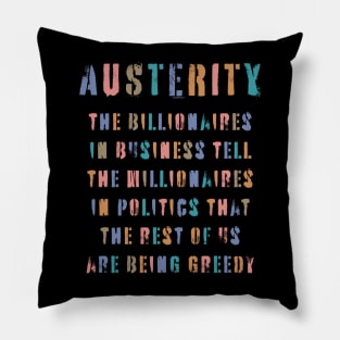 Austerity. Pillow