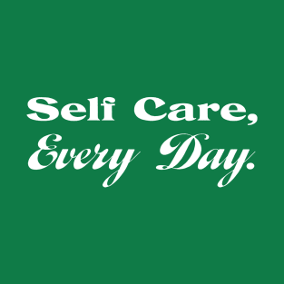 SELF CARE - CREW T-Shirt