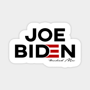 Joe Biden Touched me Magnet