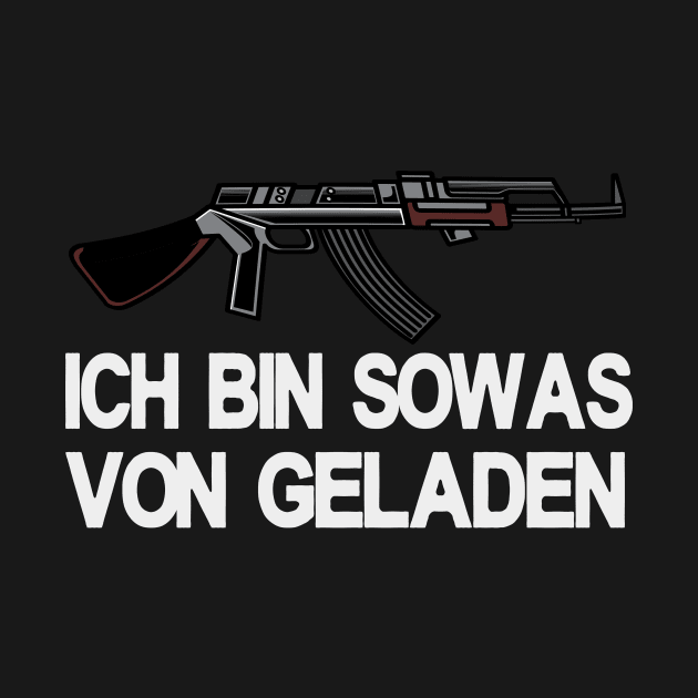 Maschinengewehr Spruch MG 36 by Foxxy Merch