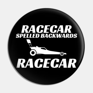 Racecar Spelled Backwards Funny Drag Racing Pin