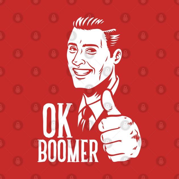 OK BOOMER by darklordpug