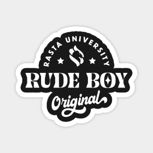 Rasta University Rude Boy Original Reggae Magnet