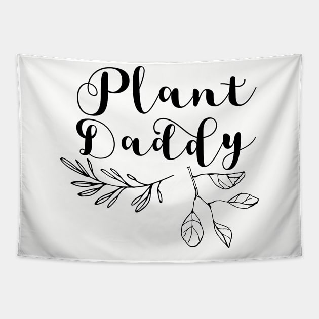 Plant daddy Tapestry by Sloop