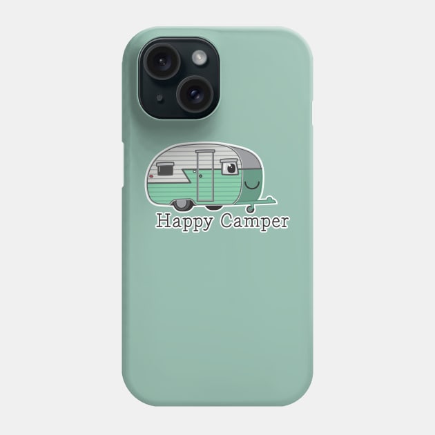 Happy Camper Phone Case by JAHGraphics