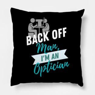 Back Off Optician Pillow