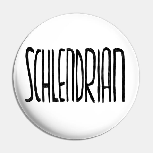 Schlendrian, German for Sloppy Pin by badlydrawnbabe