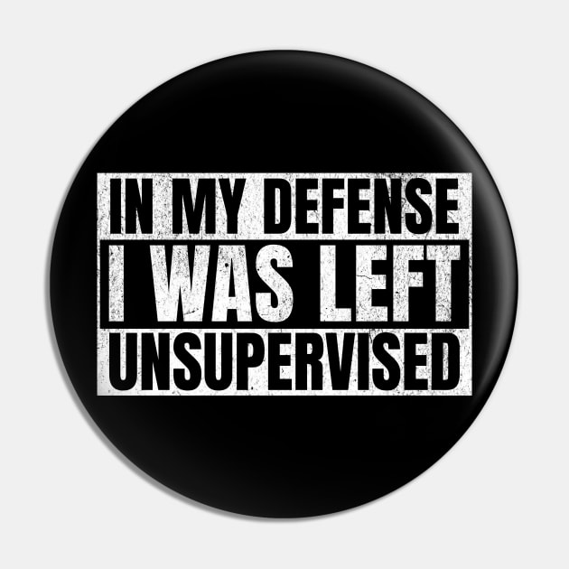 In My Defense I was Left Unsupervised Pin by BankaiChu