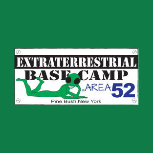 EXTRATERRESTRIAL BASE CAMP Pine Bush NY T-Shirt