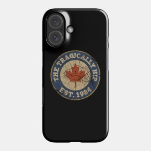 The tragically hip EST 1984 Retro Phone Case