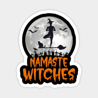 Namaste Witches Halloween Yoga Lover Lazy Costume Moon Magnet