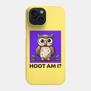 Hoot Am I | Owl Pun Phone Case