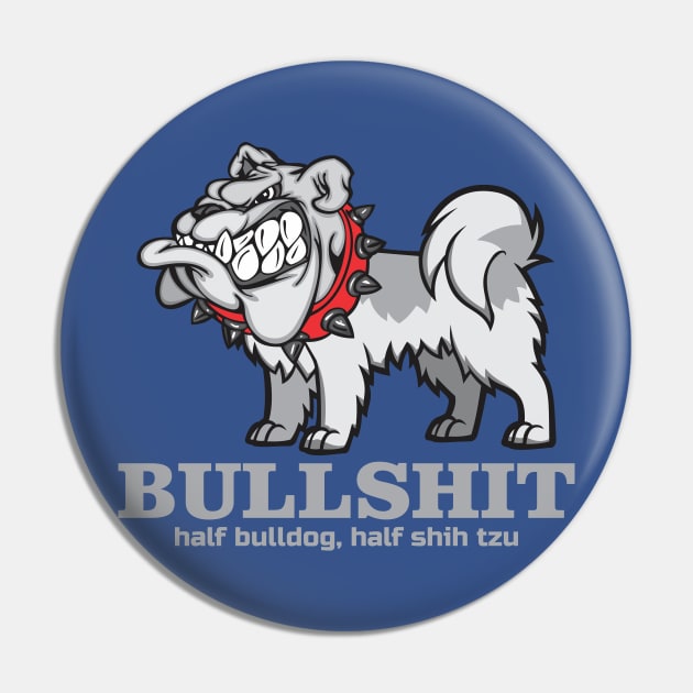 BULLSHIT Pin by Diskarteh